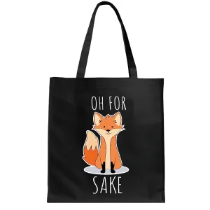 Oh For Fox Sake Gift for Funny Animal Lovers Black Multicolor Canvas Tote Bag