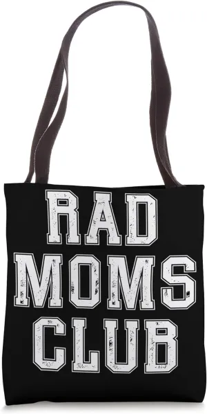 Rad Moms Club Empowerment Graphic Tote Bag