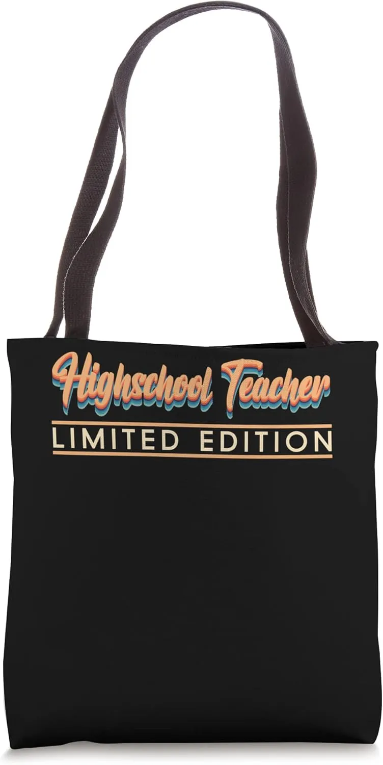 Retro Inspired Highschool Teacher Limited Edition Job Title Tote Bag