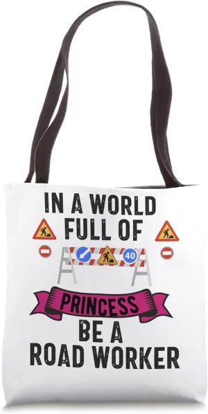 Road Highway Freeway Worker Construction Asphalt Worker Tote Bag