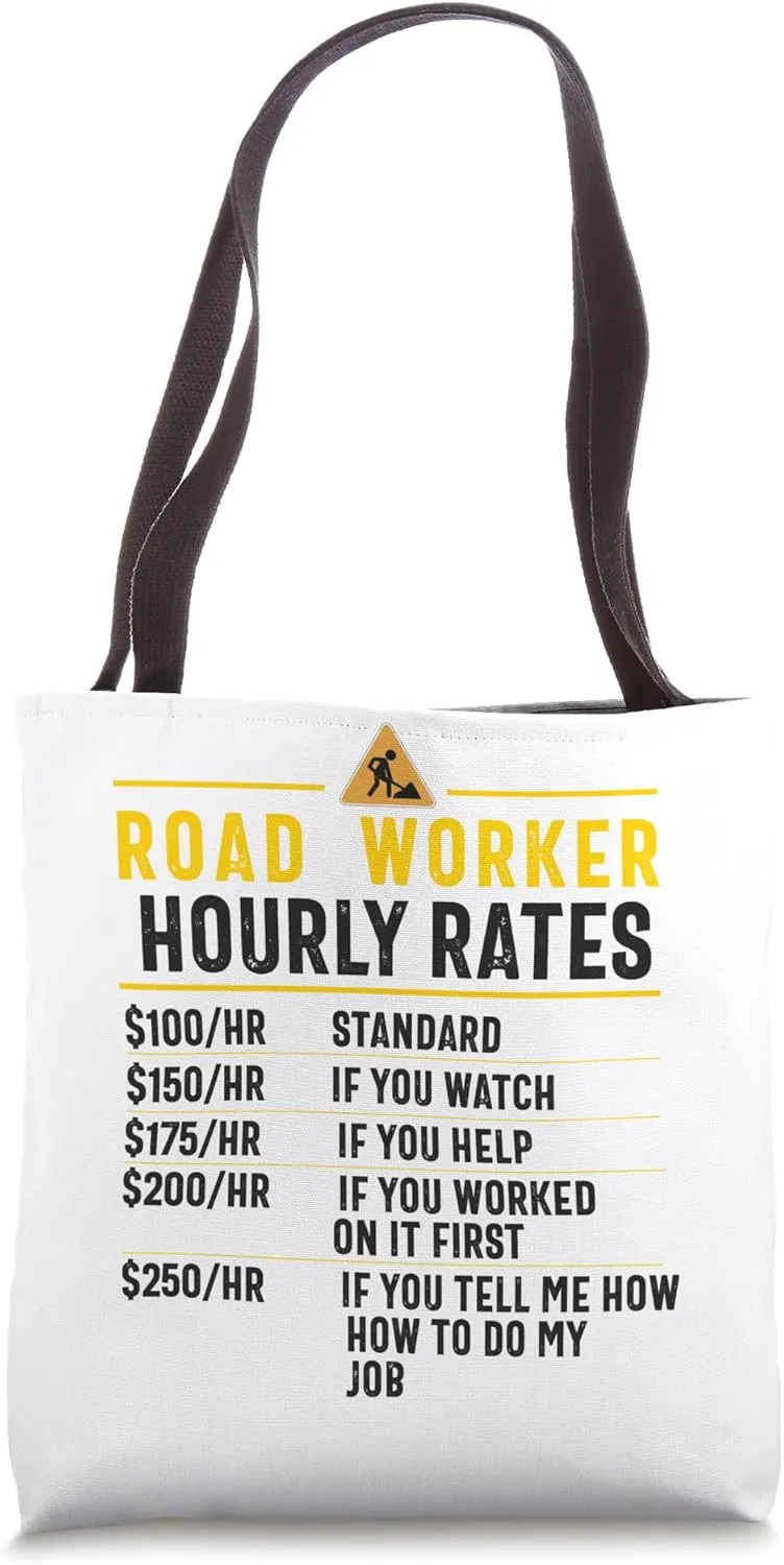 Road Highway Freeway Worker Construction Asphalt Worker Tote Bag