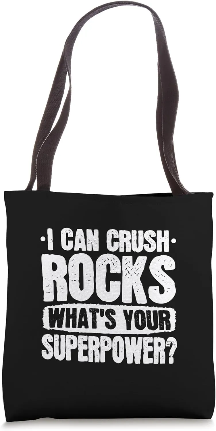 Rock Crusher Operator Construction Rock Quarry Gravel Pit Tote Bag