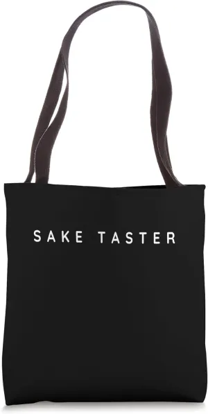 Sake Taster Design. Sake Tasting Modern Font Design Tote Bag