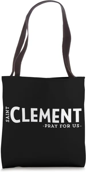 St Clement Pray Catholic Patron Saint Mariners Unique Tote Bag