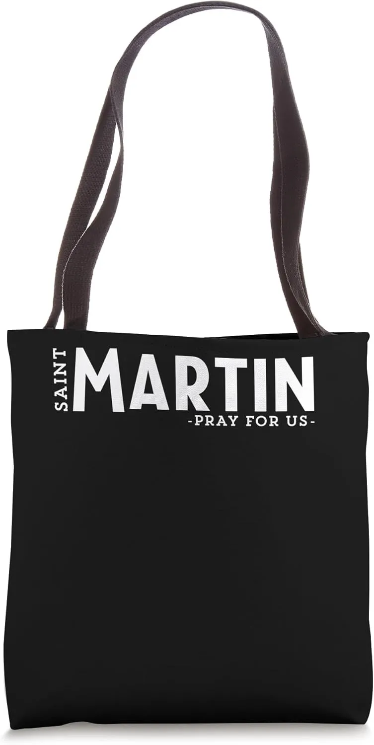 St Martin Pray Catholic Patron Saint Soldiers Unique Tote Bag