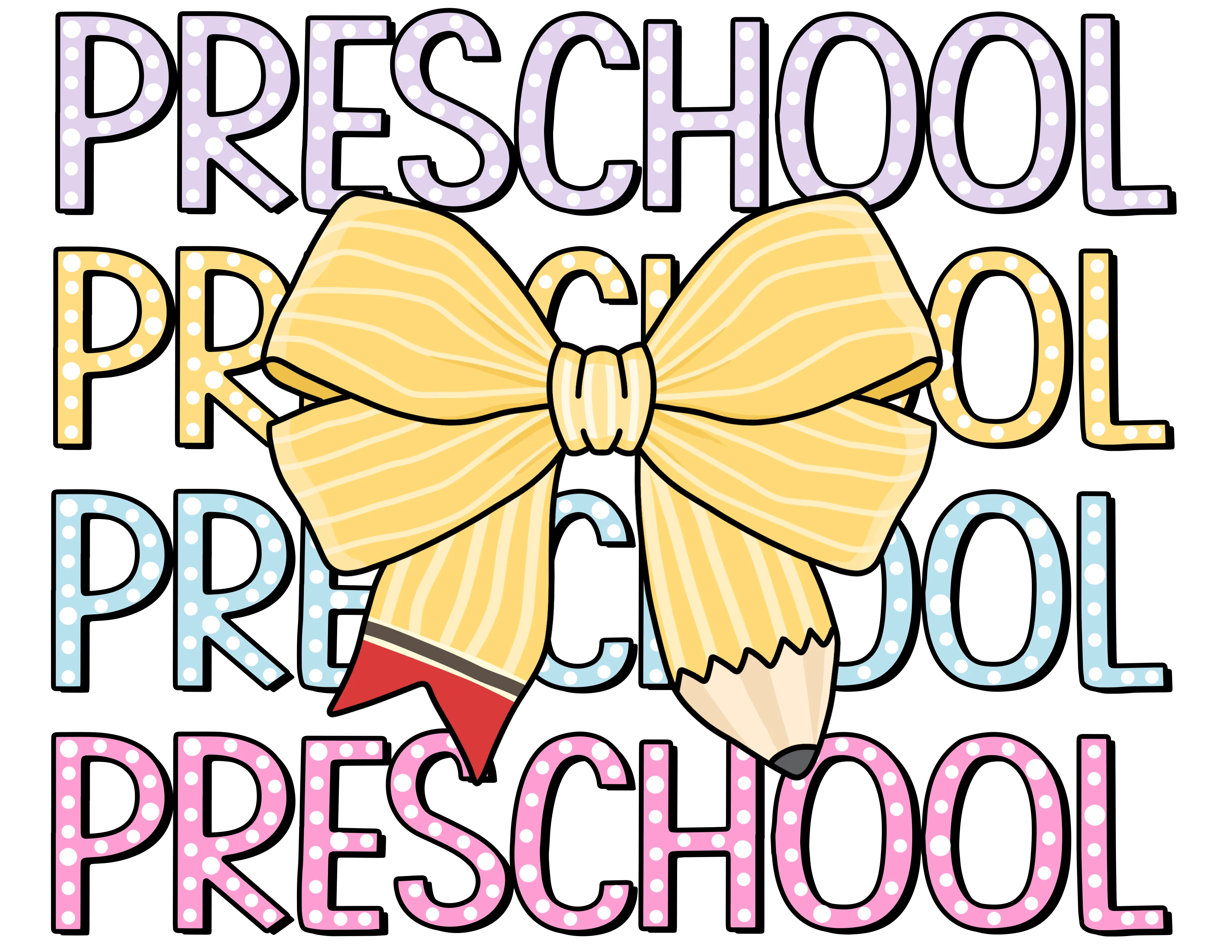 Stacked Preschool with Bow DTF (direct-to-film) Transfer