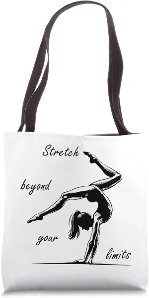 Stretch beyond your limits Tote Bag