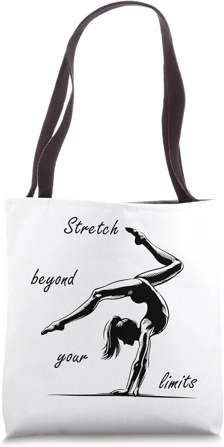 Stretch beyond your limits Tote Bag