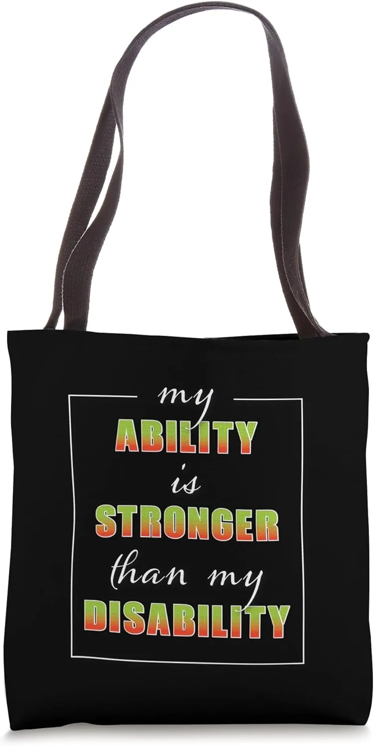 Stronger Than My Disability Tote Bag
