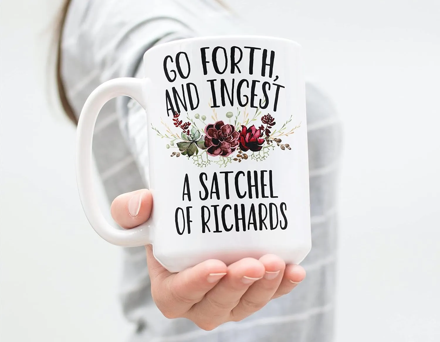Thou May Ingest a Satchel of Richards Mug, Eat a Bag of Dicks Coffee Cup,