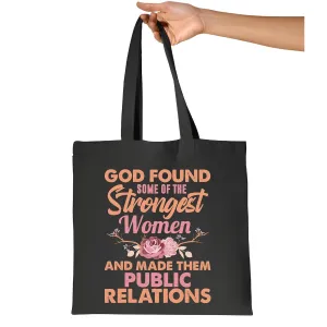 Unique Gifts for Public Relations Professionals God Found the Strongest Women Navy Black Multicolor Canvas Tote Bag