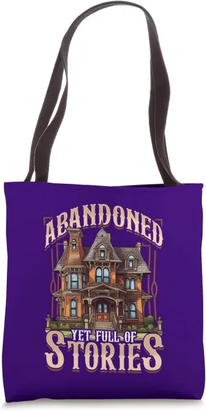 Unique Historical Architecture Abandoned Yet Full Of Stories Tote Bag