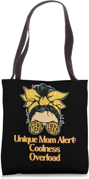 Unique Mom Alert Coolness Overload Amazing Motherhood Saying Tote Bag