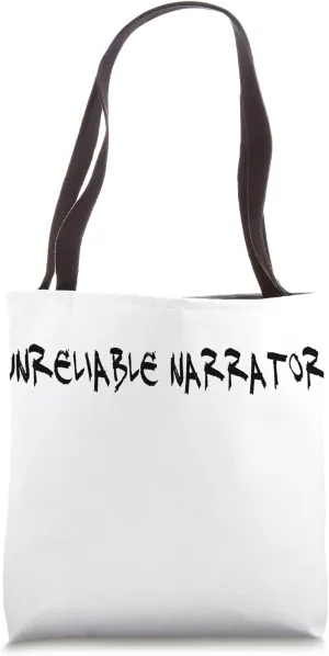 Unreliable Narrator - Unique Storyteller Tee for Book Lovers Tote Bag